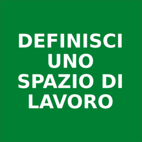 Definisci uno spazio di lavoro
